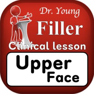 필러 임상강의 Filler Clinical Lectures - Upper